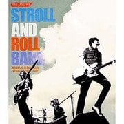 STROLL AND ROLL BAND 2016.07.22 at Zepp Tokyo "STROLL AND ROLL TOUR"