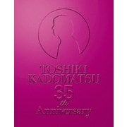 ヨドバシ.com - TOSHIKI KADOMATSU 35th Anniversary Live ～逢えて 