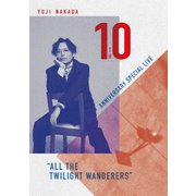 ヨドバシ.com - YUJI NAKADA 10TH ANNIVERSARY SPECIAL LIVE ALL THE TWILIGHT  WANDERERS [Blu-ray Disc] 通販【全品無料配達】