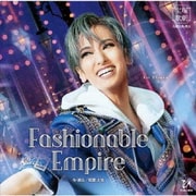 巡礼の年～リスト・フェレンツ、魂の彷徨～／Fashionable Empire 巡礼の年～リスト・フェレンツ、魂の彷徨～』『Fashionable