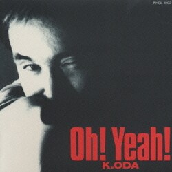 小田和正／Oh!Yeah!