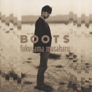 福山雅治／BOOTS