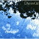 L'Arc-en-Ciel／ティエラ
