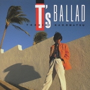 T's BALLAD
