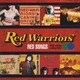 RED WARRIORS／RED SONS