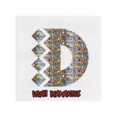 DIAMANTES／ビバ!!ディアマンテス