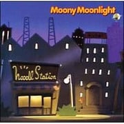 月の輝く夜だから MOONY MOONLIGHT