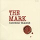 山根康広／THE MARK (1993-1996)