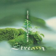 リラックス イリュージョン STREAM～せせらぎ～