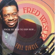 FROM BE BOP TO HIP HOP- FULL CIRCLE-