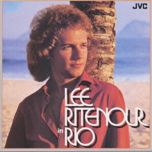 リー・リトナー／リー・リトナー・イン・リオ