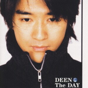DEEN／The DAY