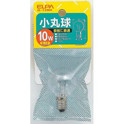 白熱電球 小丸電球 E12口金 110V 10W形 30mm径 クリア G-129H
