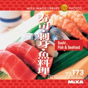 MIXA Image Library Vol.173 寿司・刺身・魚料理 [Windows/Mac]