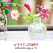 naturalimages Vol.18 WITH FLOWERS [Windows/Mac]