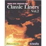 Classic Liners Vol.2 [マイクロソフト フライトシミュレータ2004 リアルアドオンシリーズ⑦ Windowsソフト]