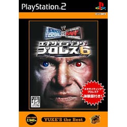 エキサイティングプロレス 6 SMACKDOWN！VS RAW （YUKE’S the BEST） [PS2ソフト]