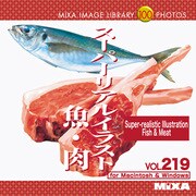 MIXA Image Library Vol.219 スーパーリアルイラスト 魚・肉 [Windows/Mac]