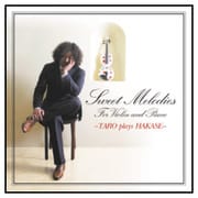 グランドピアニスト専用カートリッジDISC1 葉加瀬太郎プレゼンツ「SWEET MELODIES」