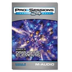 ProSessions 24 Bunker 8－Disruptive Elements [サンプリングCD] ProSessions 24