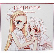 ピリオドオリジナルサウンドトラック「pigeons」