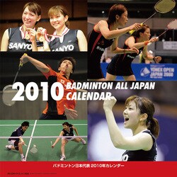 2010年カレンダー バドミントン日本代表 60×30サイズ