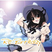 Re:Birthday