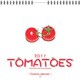 TOMATOES-トマト- [2011年カレンダー]