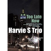 WRDZZ-005 [DVDデータ+CD Too late now/Harvie S Trio【Ward Records】]