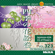 MIXA IMAGE LIBRARY Vol.323 四季の花絵巻 [Windows/Mac]