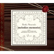 melodies memories [オーディオCD]