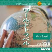 MIXA Image Library VOL336　ワールドトラベル [Windows/Mac]