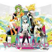 VOCALO APPEND feat．初音ミク [オーディオCD]