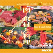 MIXA IMAGE LIBRARY Vol.356 肉 食材と料理 [Windows/Mac]