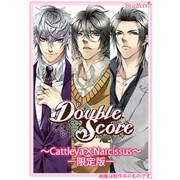Double Score Cattleya×Narcissus 限定版 [Windows]
