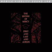 MOFI1-006 [FIRST AND LAST AND ALWAYS / SISTERS OF MERCY 高音質LP]