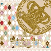 QuinRose　Best  ～ボーカル曲集・2009-2012Ⅱ
