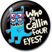 PB 25mmバッジ PB1901 David & Goliath Monster Mash /Who Ya Calling Four Eyes