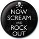PB 25mmバッジ PB1943 NOW SCREAM AND ROCK OUT