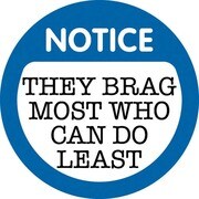 コトワザステッカー 一番仕事の出来ない奴がホラを吹く THEY BRAG MOST WHO CAN DO LEAST PS-072