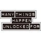 コトワザステッカー 思いがけぬ事はよく起きるものである MANY THING HAPPEN UNLOCKED FOR PS-123