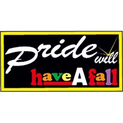 コトワザステッカー 驕りたかぶれば倒れる Pride wiil have A fall PS-149