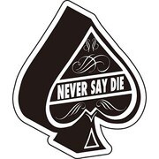 ことわざステッカー PROVERB DECAL/NEVER SAY DIE PS-169