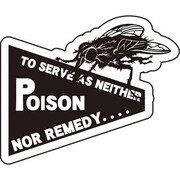 ことわざステッカー PROVERB DECAL/TO SERVE AS NEITHER POISON NOR REMEDY PS-190