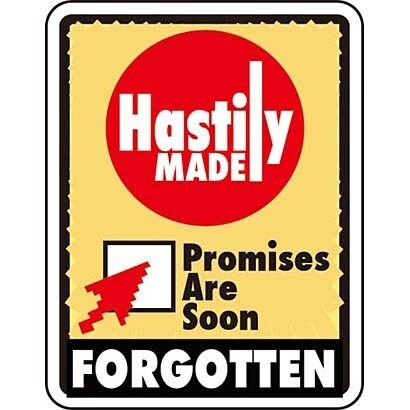 ことわざステッカー PROVERB DECAL/Hastily MADE Promises Are Soon PS-194