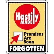 ことわざステッカー PROVERB DECAL/Hastily MADE Promises Are Soon PS-194