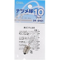 白熱電球 ナツメ球 E12口金 100～110V 10W形 クリア LB-T0210-C