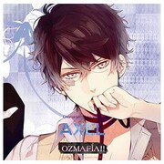 OZMAFIA！！ Character Song Vol.2 AXEL [キャラクターソングＣＤ「AXEL」]