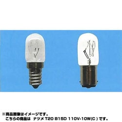 白熱電球 ナツメ球 B15D口金 110V 10W形 20mm径 海外ベース クリア T20B15D110V10WC