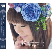 Rencontre～ランコントル～ Best of Saori Sakura vol.1/ave;new feat.佐倉紗織 [音楽CD]